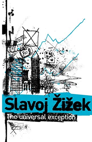 The Universal Exception (9780826495303) by Slavoj Zizek