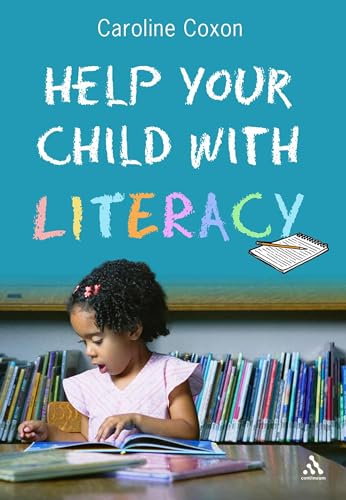 Beispielbild fr Help Your Child with Literacy Ages 3-7 zum Verkauf von Reuseabook