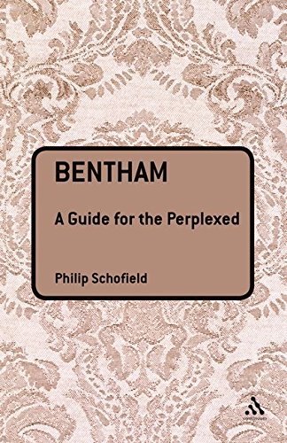9780826495891: Bentham: A Guide for the Perplexed (Guides for the Perplexed)
