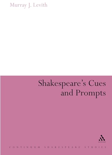 Beispielbild fr Continuum Shakespeare Studies: Shakespeare's Cues and Prompts zum Verkauf von Anybook.com