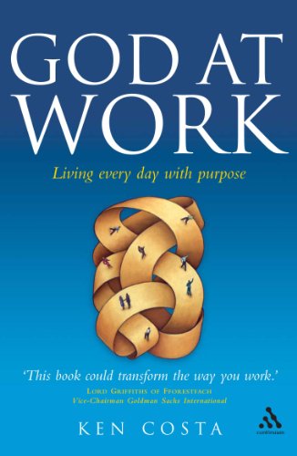 9780826496355: God at Work: Living Every Day with Purpose