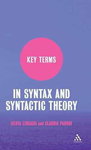 Imagen de archivo de Key Terms in Syntax and Syntactic Theory a la venta por Midtown Scholar Bookstore
