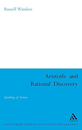 Beispielbild fr Aristotle and rational discovery. zum Verkauf von Kloof Booksellers & Scientia Verlag