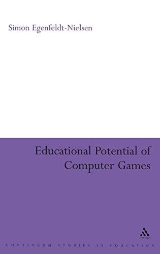 Stock image for Educational Potential of Computer Games (Continuum Studies in Education (Hardcover)) for sale by WorldofBooks