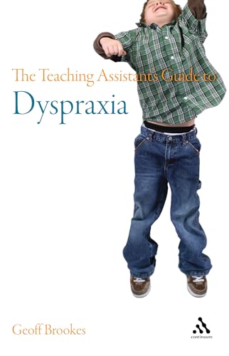 Imagen de archivo de The Teaching Assistant's Guide to Dyspraxia (Teaching Assistant's Series) a la venta por WorldofBooks