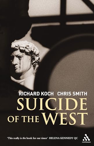 Beispielbild fr Suicide of the West zum Verkauf von Greener Books