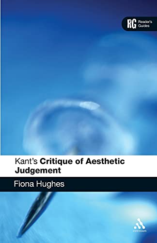 9780826497680: Kant's 'Critique of Aesthetic Judgement': A Reader's Guide