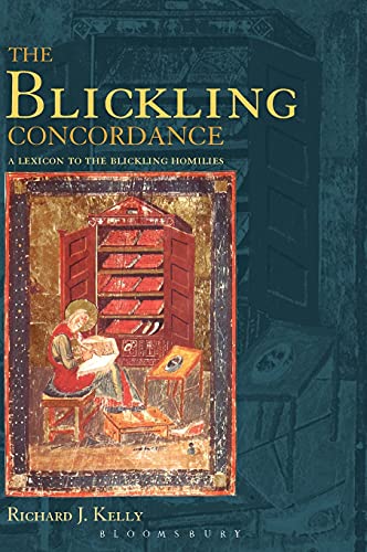 The Blickling Concordance: A Lexicon to the Blickling Homilies