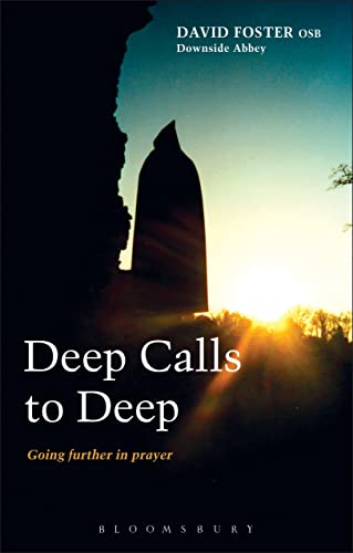 9780826497741: Deep Calls to Deep: Going Further in Prayer