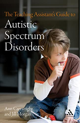 Stock image for The Teaching Assistant's Guide to Autistic Spectrum Disorders for sale by Better World Books Ltd