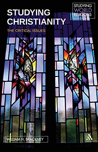 Beispielbild fr Studying Christianity: The Critical Issues (Studying World Religions) zum Verkauf von WorldofBooks