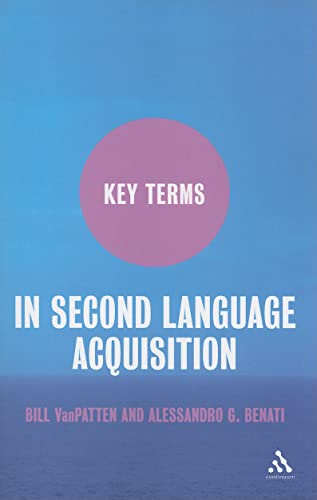 KEY TERMS IN SECOND LANGUAGE ACQUISITION Format: Paperback - VANPATTEN/BENATI