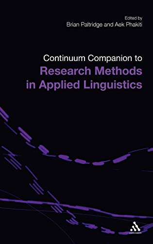 Imagen de archivo de Continuum Companion to Research Methods in Applied Linguistics (Continuum Companions) a la venta por Prominent Books