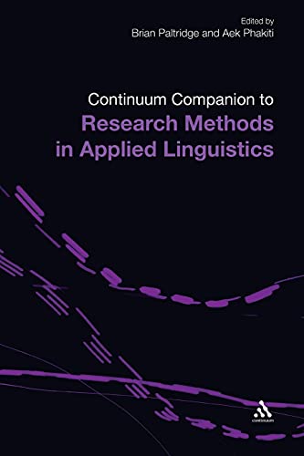 Stock image for The Continuum Companion to Research Methods in Applied Linguistics (Continuum Companions) for sale by Phatpocket Limited