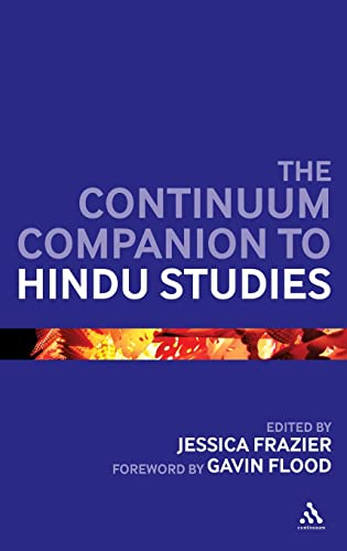 Imagen de archivo de Continuum Companion to Hindu Studies (Continuum Companions) a la venta por Ergodebooks