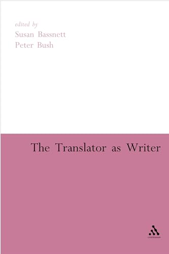 9780826499943: The Translator as Writer