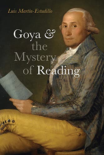 Beispielbild fr Goya and the Mystery of Reading zum Verkauf von Books Unplugged