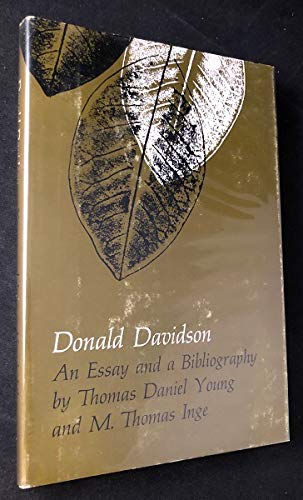 Beispielbild fr Donald Davidson : An Essay and a Bibliography zum Verkauf von Better World Books