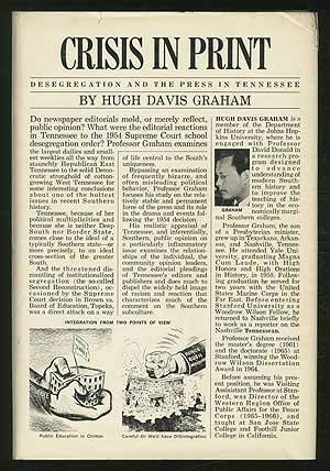 Imagen de archivo de Crisis in Print : Desegregation and the Press in Tennessee a la venta por Better World Books