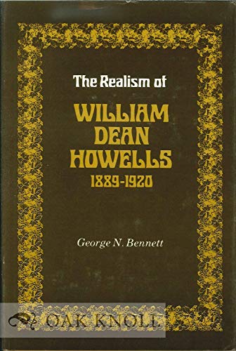 Stock image for The Realism of William Dean Howells 1889-1920 for sale by Books From California