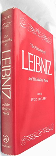 Stock image for The Philosophy of Leibniz and the Modern World for sale by Better World Books