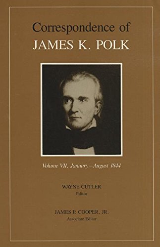 Beispielbild fr Corr James K Polk Vol 7 Vol. 7 : James K zum Verkauf von Better World Books