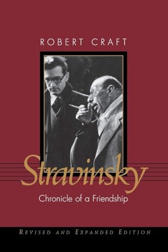 9780826512581: Stravinsky: Chronicle of a Friendship