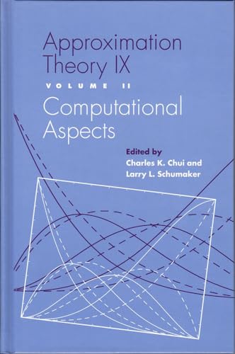 Beispielbild fr Approximation Theory IX: Volume I: Theoretical Aspects (Vol 1) zum Verkauf von Zubal-Books, Since 1961