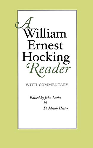 Beispielbild fr A William Ernest Hocking Reader zum Verkauf von Blackwell's