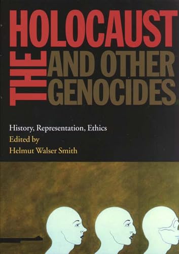 9780826514028: The Holocaust and Other Genocides: History, Representation, Ethics