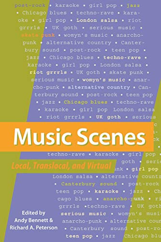 Imagen de archivo de Music Scenes: Local, Translocal, and Virtual a la venta por Wonder Book