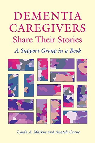 Stock image for Dementia Caregivers Share Their Stories for sale by Blackwell's
