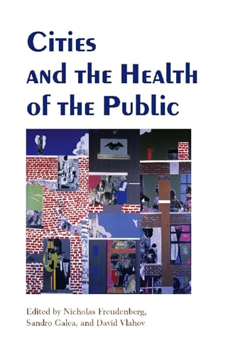 9780826515117: Cities And the Health of the Public