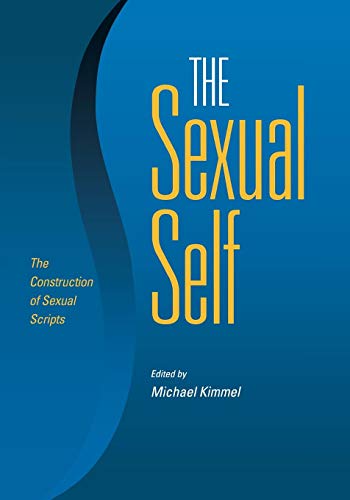9780826515599: The Sexual Self: The Construction of Sexual Scripts
