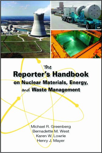 Imagen de archivo de The Reporter's Handbook on Nuclear Materials, Energy, and Waste Management a la venta por Better World Books