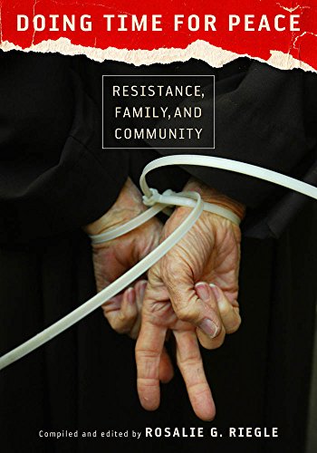 Stock image for Doing Time for Peace: Resistance, Family, and Community for sale by Books From California
