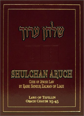 9780826601124: The Shulchan Aruch of Rabbi Shneur Zalman of Liadi: Shulhan Arukh