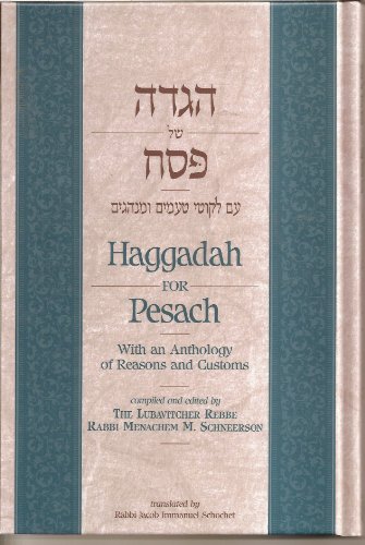 Beispielbild fr Haggadah for Passover: With Rebbe's Reasons Customs zum Verkauf von Hafa Adai Books