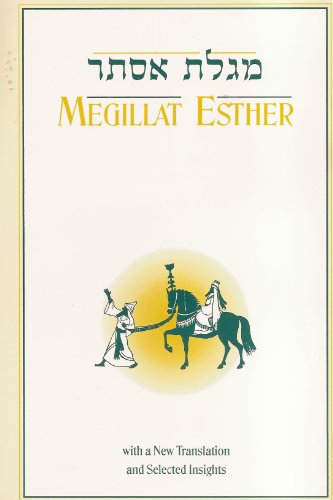 Stock image for Megillat Esther: With a New Translation and Selected Insights (Hebrew Edition) for sale by Wonder Book
