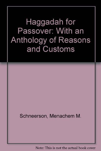 Stock image for Hagadah shel Pesah: The Passover Haggadah, With an Anthology of Reasons and Customs. for sale by Henry Hollander, Bookseller