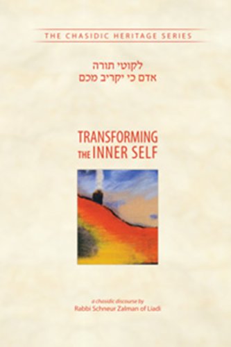 9780826604637: Transforming the Inner Self (The Chassidic Heritage Series)