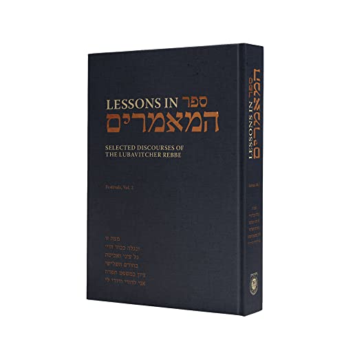 Stock image for Lessons in Sefer Hamaamarim Festivals Vol. 2 for sale by ThriftBooks-Dallas