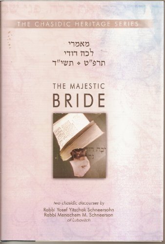 Stock image for The Majestic Bride: two chasidic discourses. for sale by Henry Hollander, Bookseller