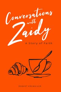 Stock image for Conversations with Zaidy - A Story of Faith (Kremnizer) for sale by HPB-Emerald
