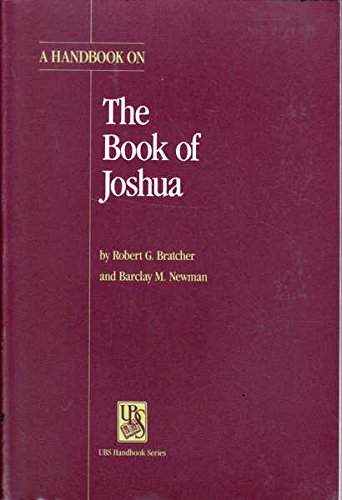 Beispielbild fr A Handbook on The Book of Joshua [Helps for Translators] zum Verkauf von Windows Booksellers