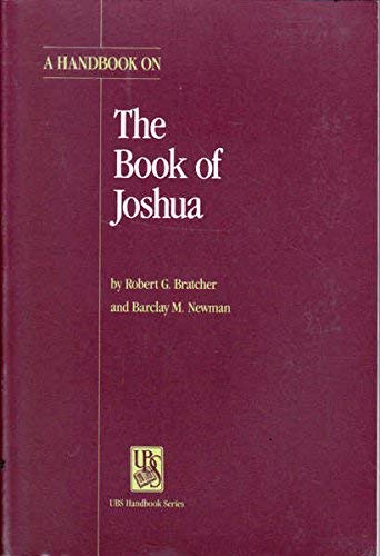 Stock image for A Handbook on The Book of Joshua [Helps for Translators] for sale by Windows Booksellers