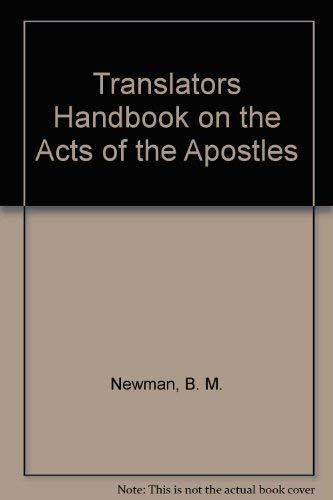 Stock image for A Translator's Handbook on The Acts of the Apostles for sale by ThriftBooks-Dallas