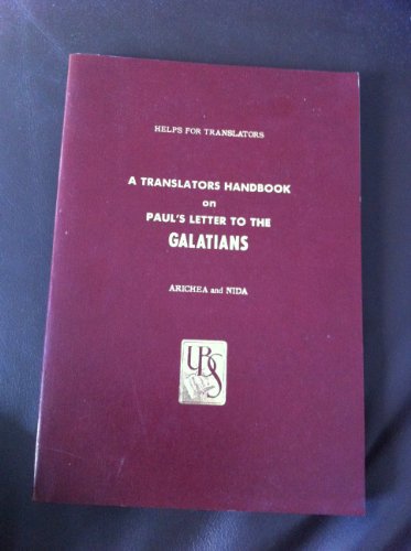 Imagen de archivo de Translators Handbook on Paul's Letter to the Galatians a la venta por HPB-Diamond
