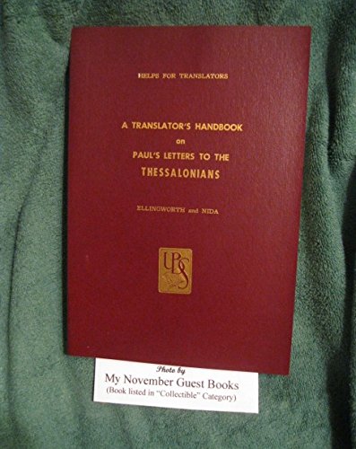 Stock image for A Translator's Handbook on Paul's Letter to the Thessalonians for sale by ThriftBooks-Atlanta