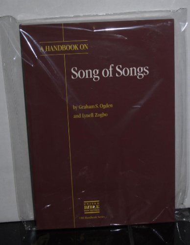 Stock image for A Handbook on the Song of Songs (UBS Handbooks Helps for Translators) for sale by Booksavers of Virginia